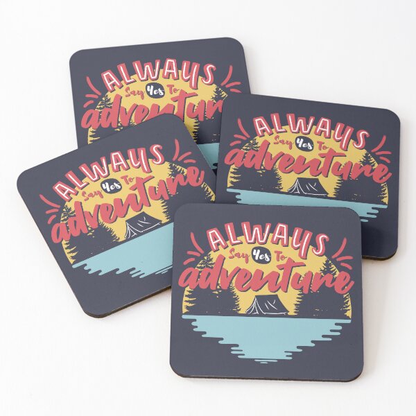 Item preview, Always Say Yes To Adventure designed and sold by ttttee.