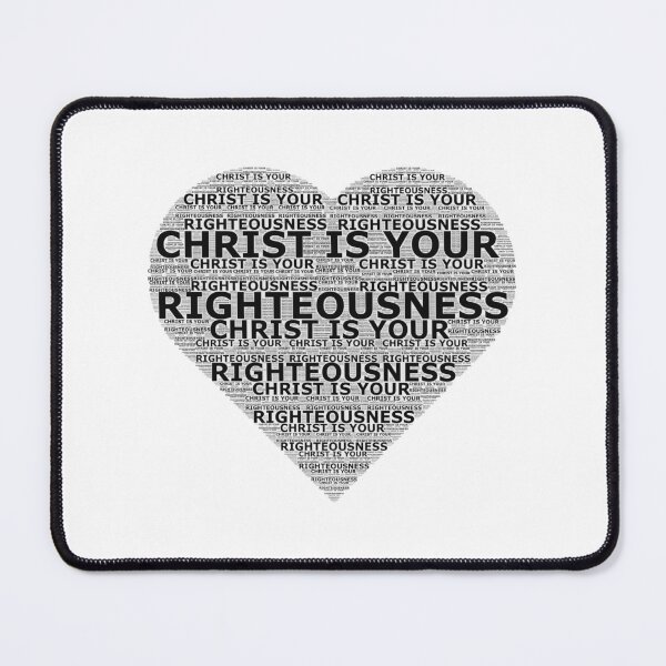 Item preview, CHRIST Is Our Righteousness designed and sold by AlexLab.