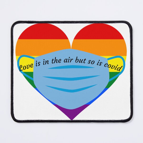 Item preview, Love is in the air but so is covid designed and sold by LYNNEAPUGH.