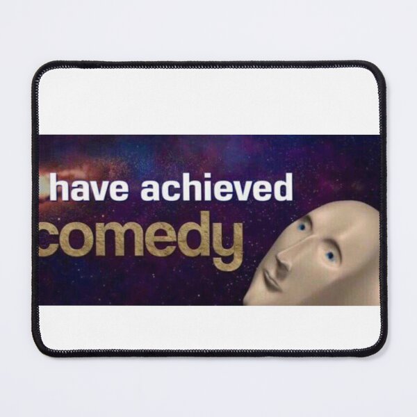 Item preview, Achieved Comedy designed and sold by MattFelix.