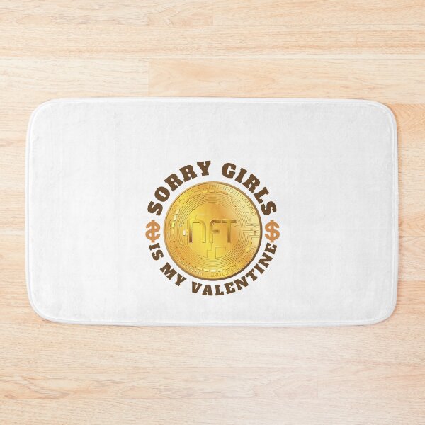 Item preview, Sorry girls NFT Is My Valentine, gift for investors, men, women ,Non Fungible Tokens, Cryptocurrency Valentines designed and sold by Special-Art1.