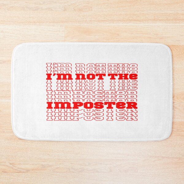 Item preview, I’m not the imposter designed and sold by BetelgeuseX3.