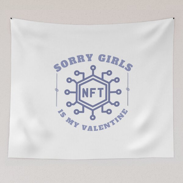 Item preview, Sorry girls NFT Is My Valentine, gift for investors, men, women ,Non Fungible Tokens, Cryptocurrency Valentines designed and sold by Special-Art1.