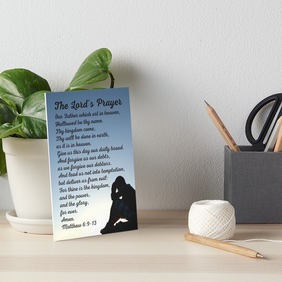 The Lord S Prayer Matthew 6 9 13 Kjv Art Board Print For Sale By