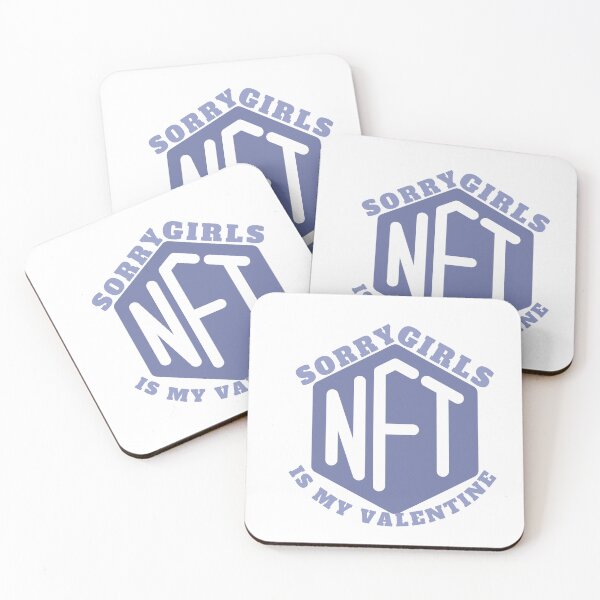 Item preview, Sorry girls NFT Is My Valentine, gift for investors, men, women ,Non Fungible Tokens, Cryptocurrency Valentines designed and sold by Special-Art1.
