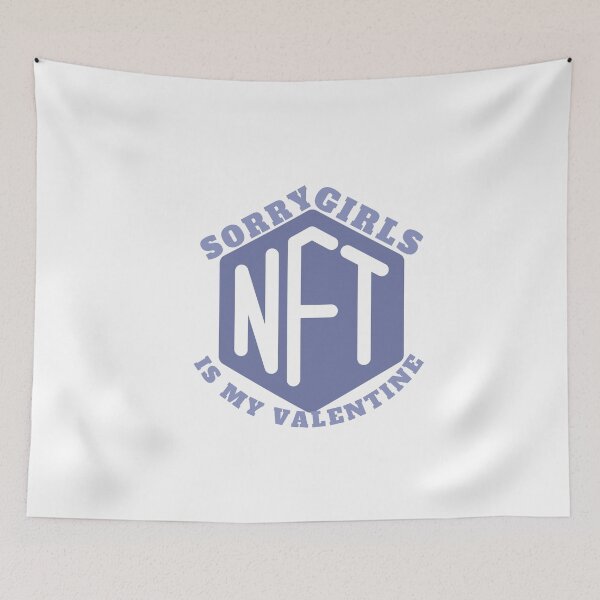 Item preview, Sorry girls NFT Is My Valentine, gift for investors, men, women ,Non Fungible Tokens, Cryptocurrency Valentines designed and sold by Special-Art1.