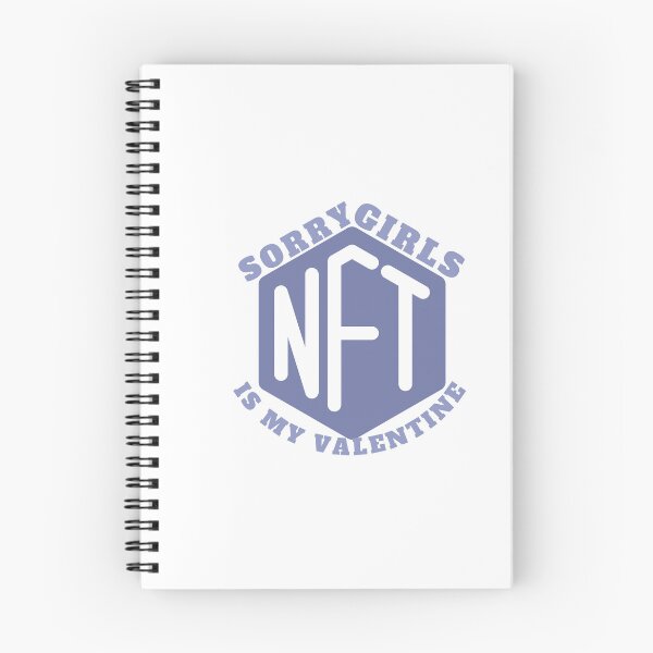 Item preview, Sorry girls NFT Is My Valentine, gift for investors, men, women ,Non Fungible Tokens, Cryptocurrency Valentines designed and sold by Special-Art1.
