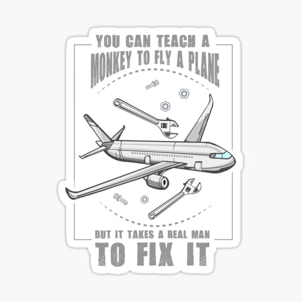 Aircraft Mechanic Funny Quote