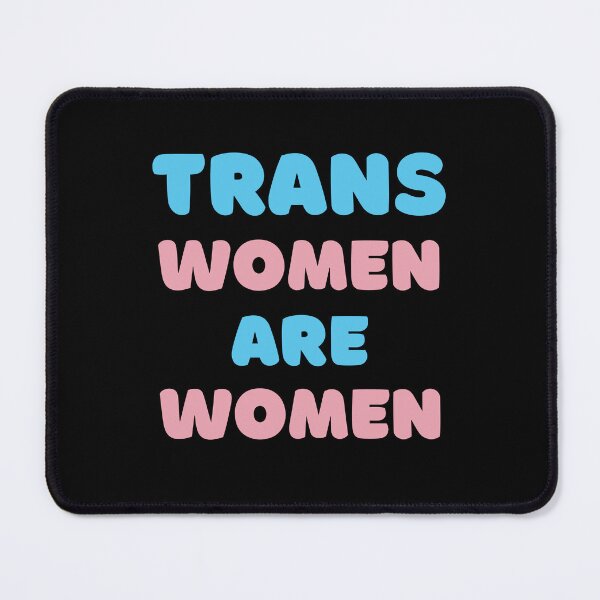 Item preview, TRANS WOMEN ARE WOMEN (INTERNATIONAL WOMEN'S DAY / TRANSGENDER AWARENESS) designed and sold by appareltolove.