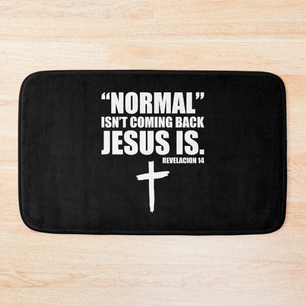 Item preview, Normal Isn't Coming Back But Jesus Is Revelation 14 designed and sold by nando270.
