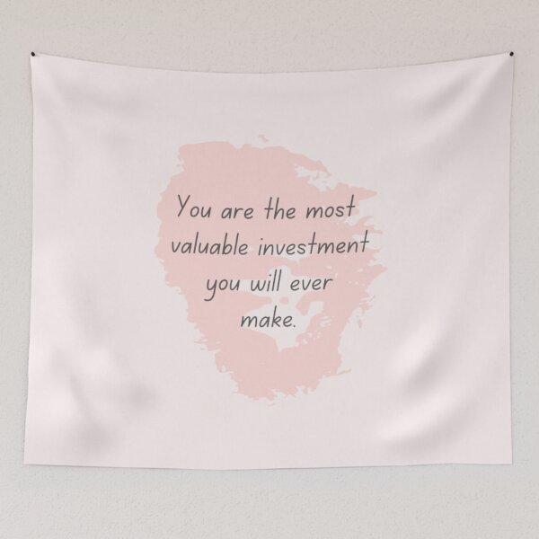 Item preview, You are the most valuable investment you will ever make designed and sold by Sanaura.