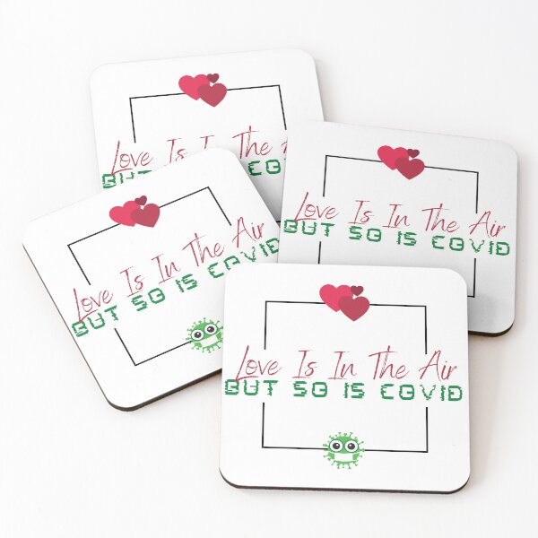 Item preview, Love Is In The Air But So Is Covid designed and sold by Harvey Bell.