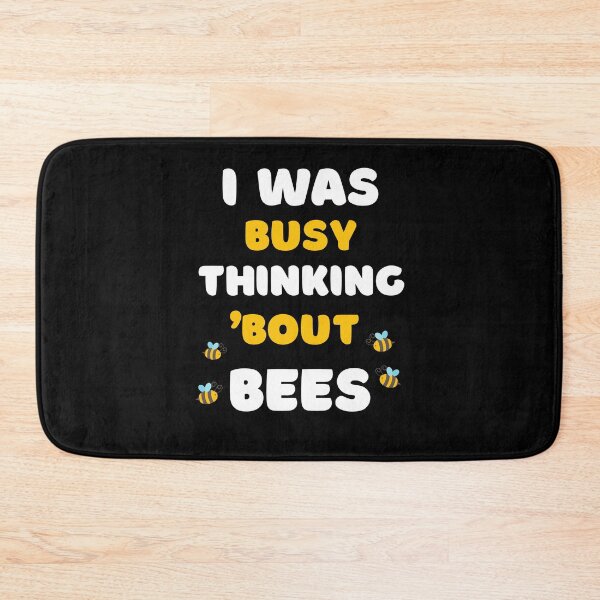 Item preview, I WAS BUSY THINKING 'BOUT BEES VIRAL TRENDING MEME designed and sold by appareltolove.