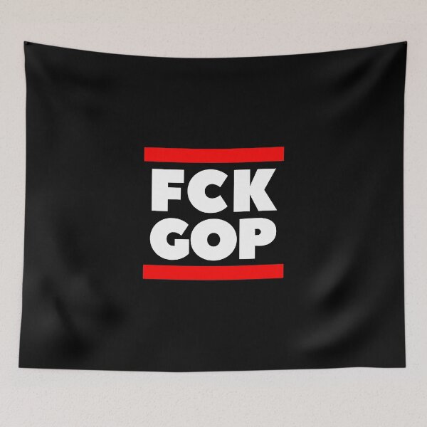 Item preview, FCK GOP - against the GOP designed and sold by Fight-The-Right.