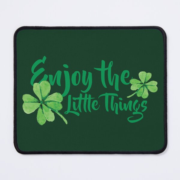 Item preview, Enjoy the little things Four leaf Clovers St. Patrick's Day St. Patty's Day designed and sold by Solidarityandco.