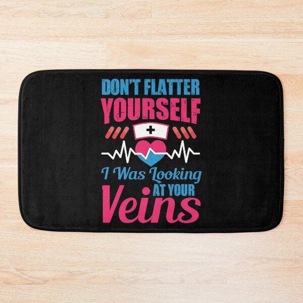 Item preview, Dont Flatter Yourself I Was Looking At Your Veins designed and sold by RjHamza.