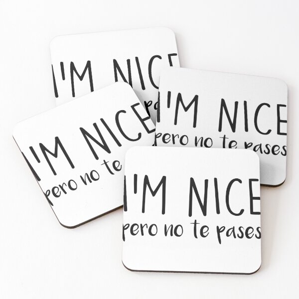 Item preview, I'm Nice Pero No Te Pases Puerto Rican Funny Saying designed and sold by Shop signer.