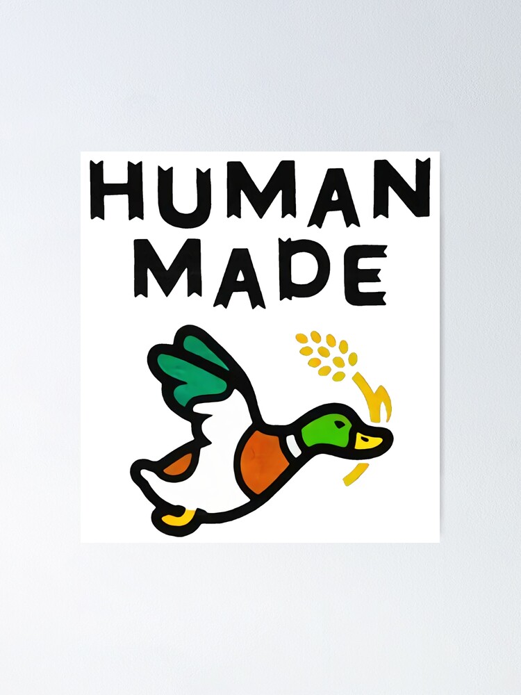 humanmade duck 2 | Poster