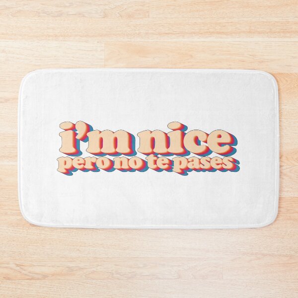 Item preview, I'm Nice Pero No Te Pases Puerto Rican Funny Retro Saying designed and sold by Shop signer.