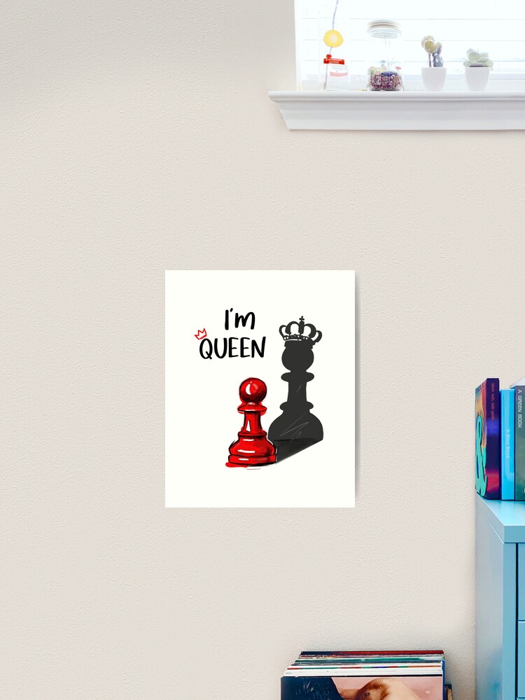 I’m QUEEN - Chess Queen Move | Photographic Print