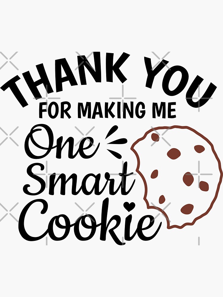 Thanks for Making Me One Smart Cookie, Pot Holder, Oven Mitt, Teacher Gift,  Teacher Appreciation, Back to School Gift, End of School Gift 