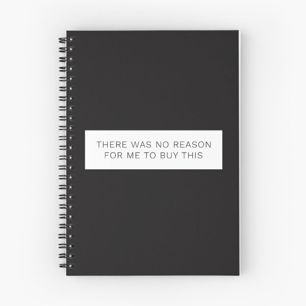 Item preview, There Was No Reason For Me To Buy This designed and sold by madetoprint.