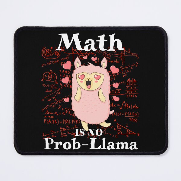 Item preview, Funny Math Is No Prob-Llama, Math Teacher Gift about School for Teacher designed and sold by Beautiful Designs.