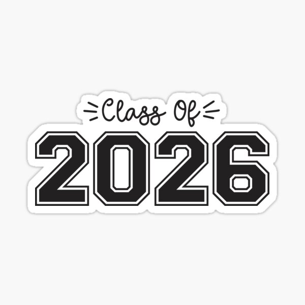 2026 Seniors Class Of 2026 Graduation Sticker For Sale By Brackerdesign Redbubble 7598