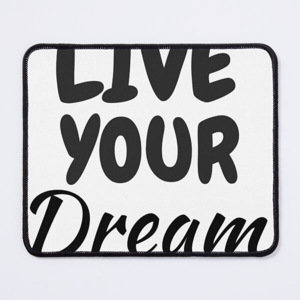 Item preview, LIVE YOUR Dream designed and sold by Proldesigner.