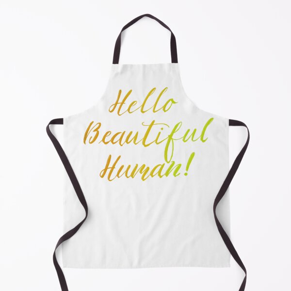 Item preview, Hello Beautiful Human! designed and sold by TheBarefootMom.
