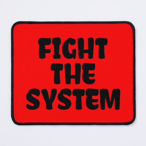 Item preview, Fight the system designed and sold by Fight-The-Right.