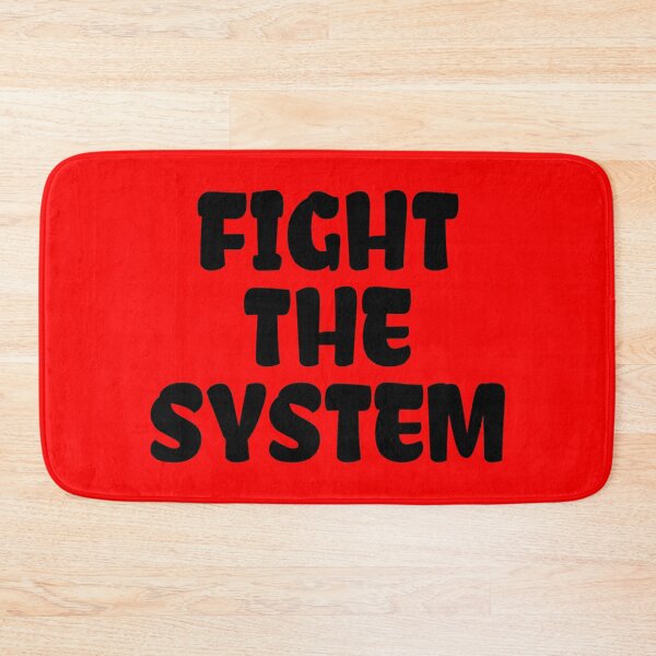 Item preview, Fight the system designed and sold by Fight-The-Right.