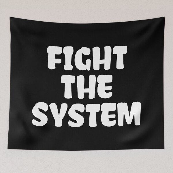 Item preview, Fight the system designed and sold by Fight-The-Right.