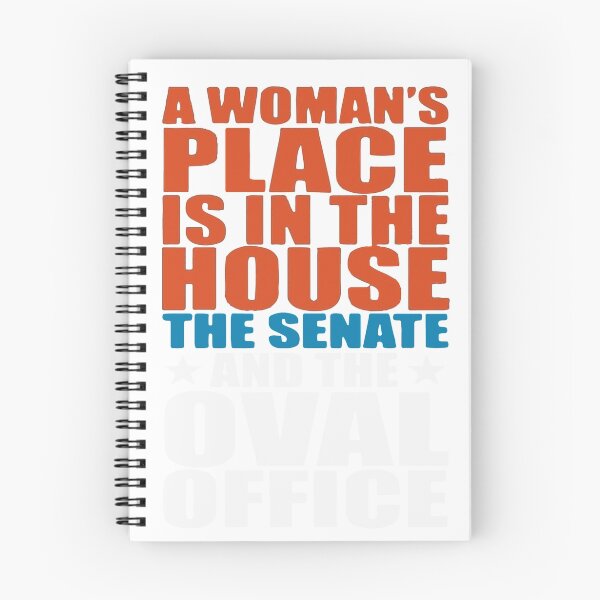 Item preview, Best Seller: Women's Place Is In The House The Senate And The Oval Office designed and sold by Mad Over Store.