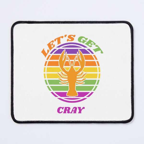 Item preview, LET'S GET CRAY designed and sold by The Jackalope.