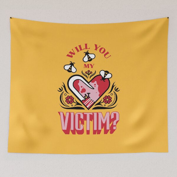 Item preview, Be My Victim designed and sold by AntScribbles.