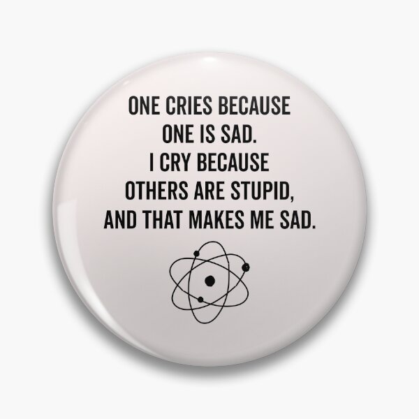 Item preview, One Cries Because One is Sad Funny Science  designed and sold by KMIKBAL7.
