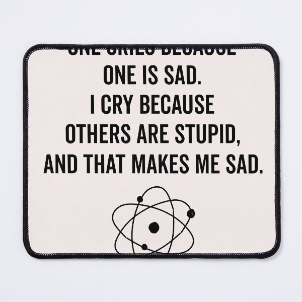 Item preview, One Cries Because One is Sad Funny Science designed and sold by KMIKBAL7.