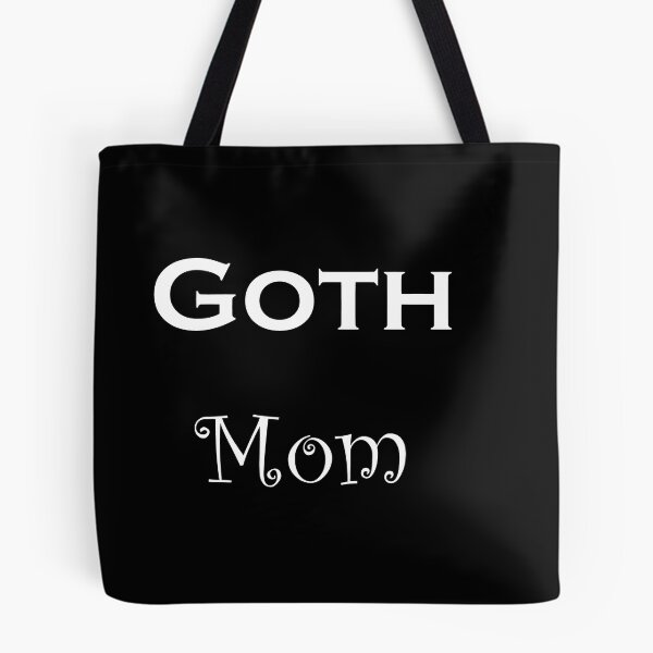 Item preview, Goth mom (white text) designed and sold by C.l S.