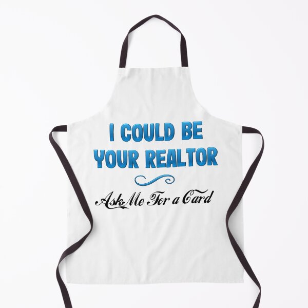 Item preview, I Could Be Your Realtor, Ask Me For a Card ~ in Blue designed and sold by LeslieMac713.