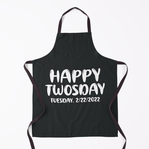 Item preview, Happy Twosday 2/22/2022. Tuesday February 22nd 2022, Funny Twosday Gift, Twosday 2022 design designed and sold by DesignHouse07.