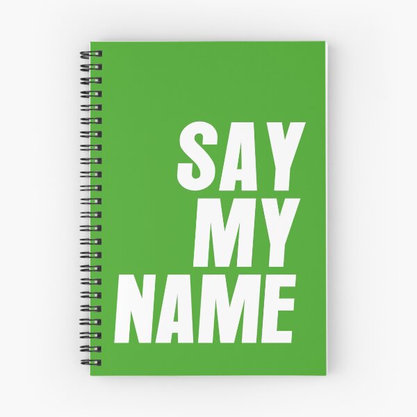 Item preview, Say My Name designed and sold by typogenix.