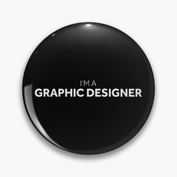 Item preview, I'm a Graphic Designer designed and sold by murialbezanson.