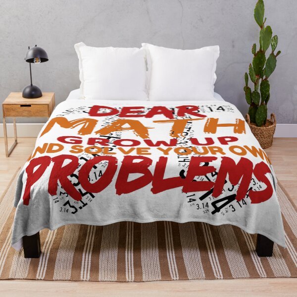 Item preview, Dear Math Grow Up And Solve Your Own Problems designed and sold by Recoshet.