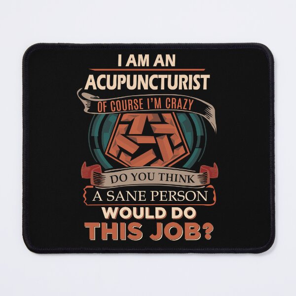 Item preview, Acupuncturist T Shirt - Sane Person Job Gift Item Tee designed and sold by vonnie38uo.