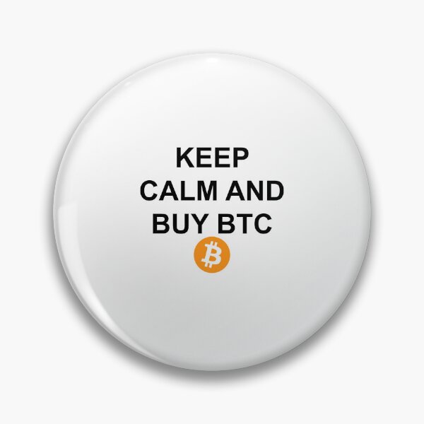 Item preview, Keep Calm and Buy BTC designed and sold by LightningJelly.