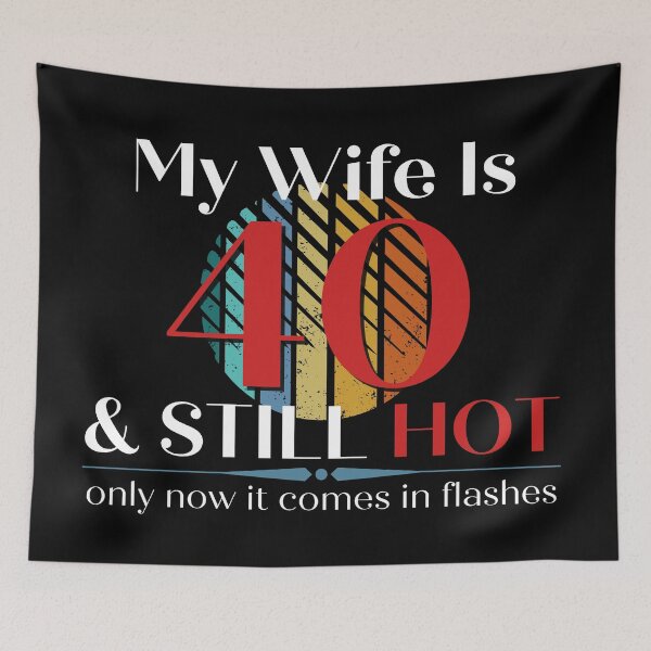 Item preview, My Wife Is 40 & Still Hot, Funny 40th Birthday with Retro Sunset, Milestone Birthday Gift designed and sold by Auntieck.
