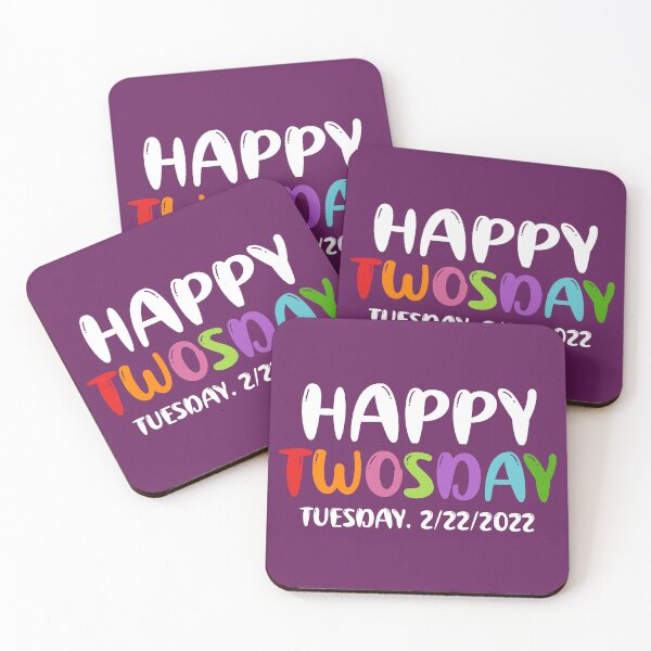 Item preview, Happy Twosday 2/22/2022. Tuesday February 22nd 2022, Funny Twosday Gift, Twosday 2022 design designed and sold by DesignHouse07.