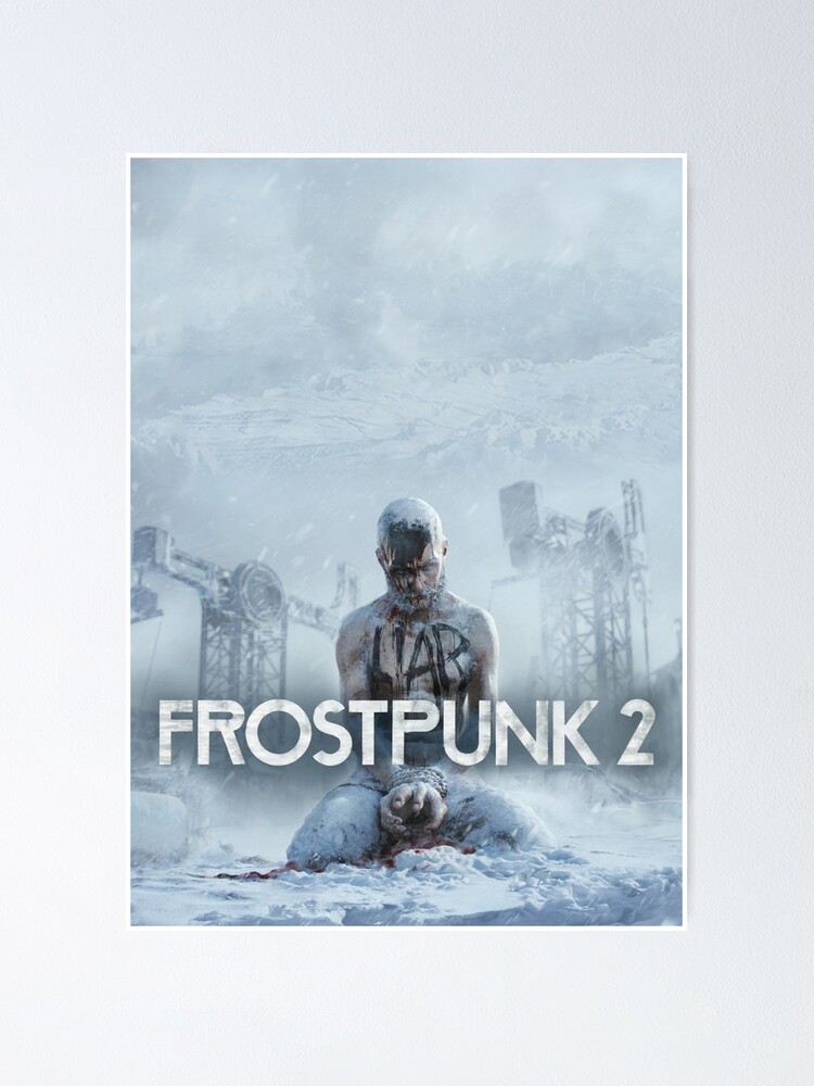 "Frostpunk 2" Poster for Sale by Ankukduma | Redbubble