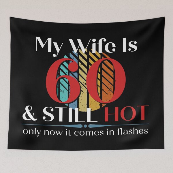 Item preview, My Wife Is 60 & Still Hot, Funny 60th Birthday with Retro Sunset, Milestone Birthday Gift designed and sold by Auntieck.